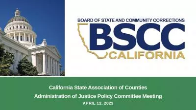 California State Association of Counties Administration of Justice Policy Committee Meeting