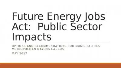 Future Energy Jobs Act:  Public Sector Impacts