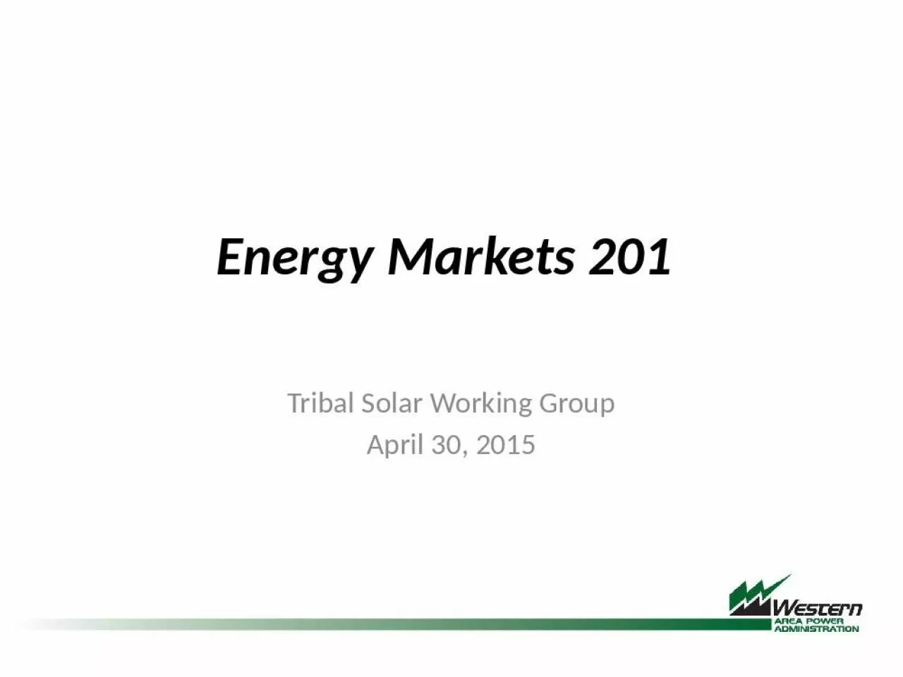 PPT-Energy Markets 201