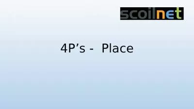 4P s -  Place