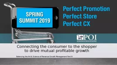 Connecting the consumer to the shopper to drive mutual profitable growth