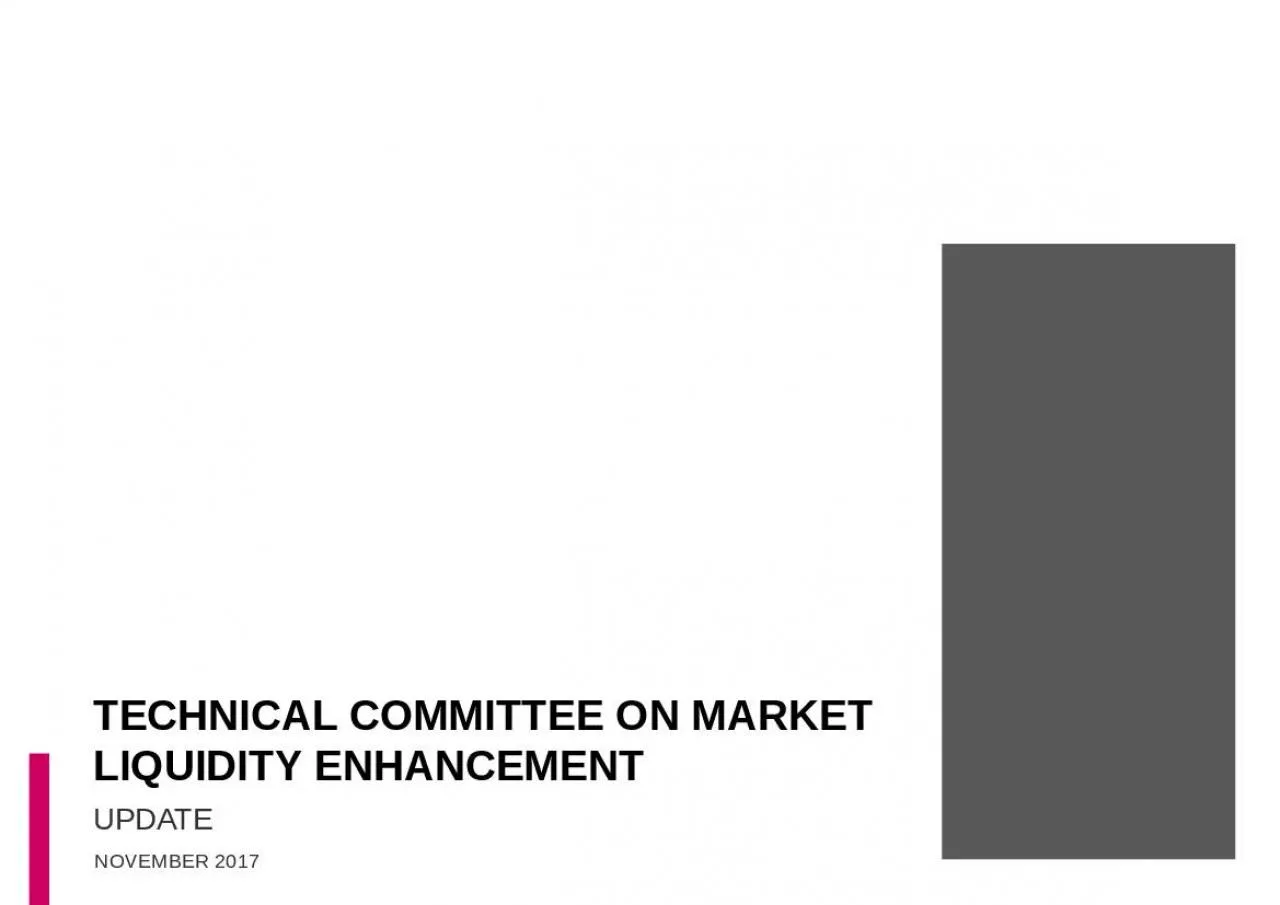 PPT-TECHNICAL COMMITTEE ON MARKET LIQUIDITY ENHANCEMENT