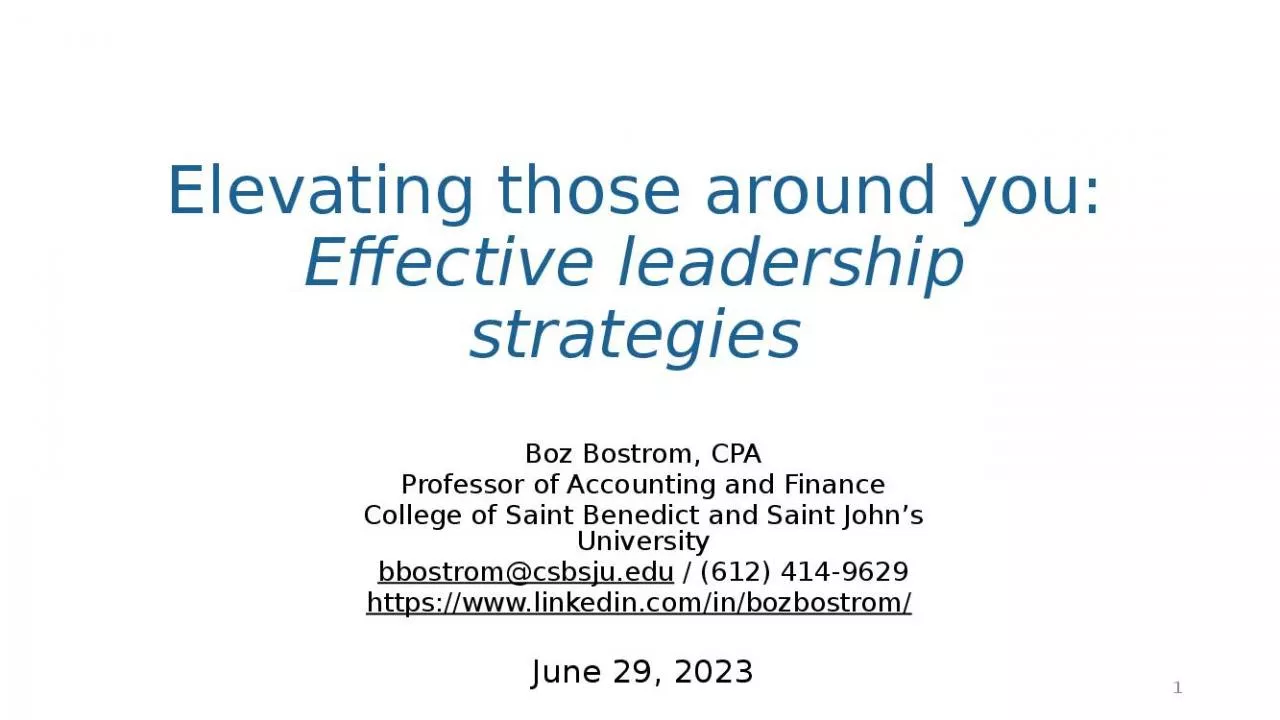 PPT-Elevating those around you: Effective leadership strategies