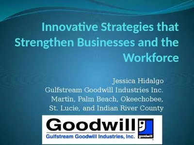 Innovative Strategies that Strengthen Businesses and the Workforce