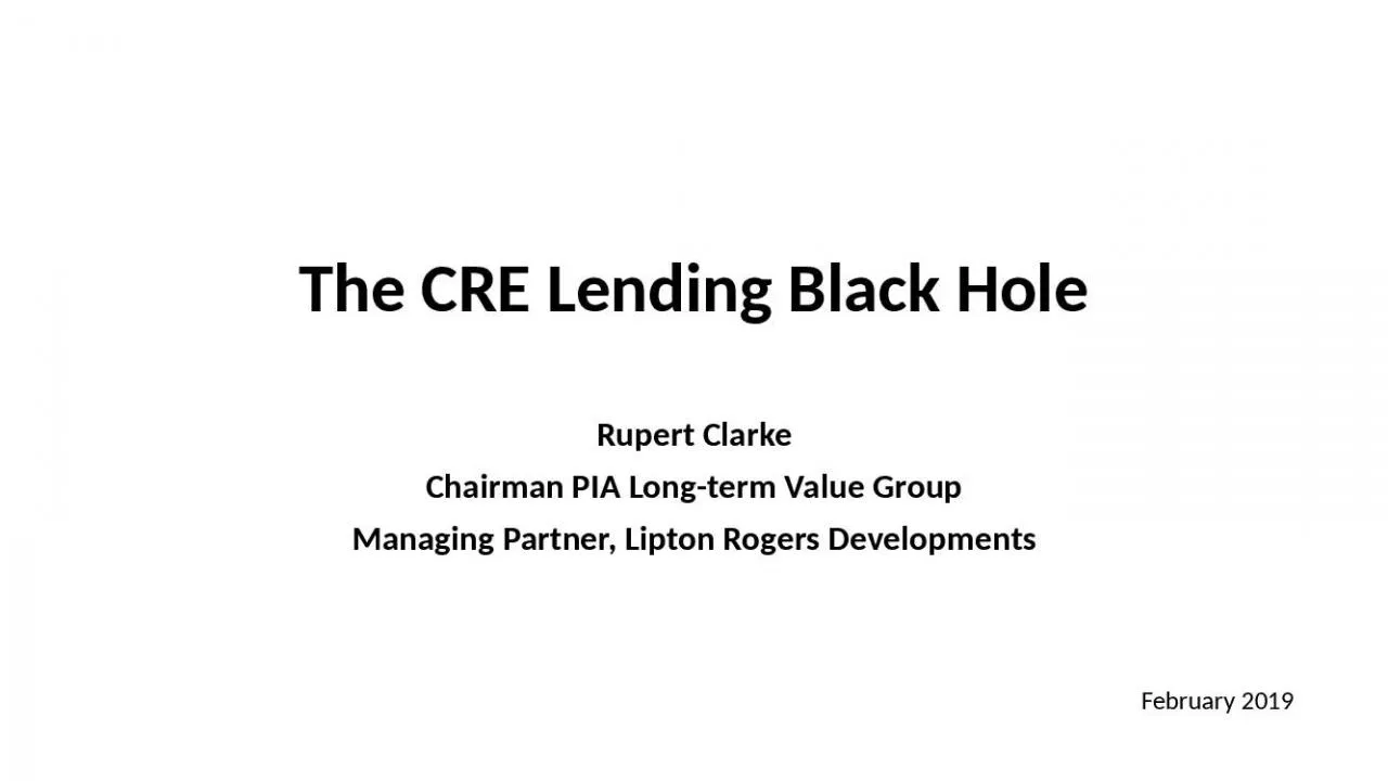 PPT-The CRE Lending Black Hole