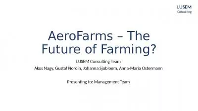 AeroFarms   The Future of Farming?