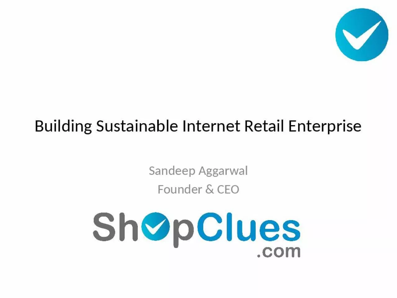 PPT-Building Sustainable Internet Retail Enterprise