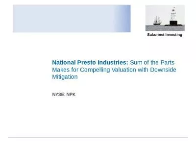 National Presto Industries: Sum of the Parts Makes for Compelling Valuation with Downside