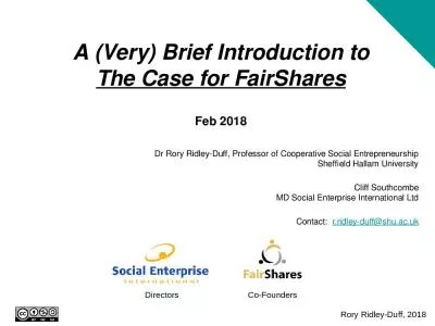 A (Very) Brief Introduction to The Case for FairShares Feb 2018