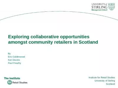 Exploring collaborative opportunities amongst community retailers in Scotland