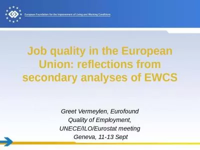 Job quality in the European Union: reflections from secondary analyses of EWCS