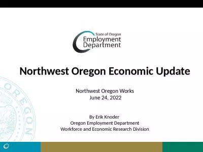 Northwest Oregon Economic Update