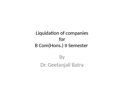 Liquidation of companies for B Com(Hons.) II Semester