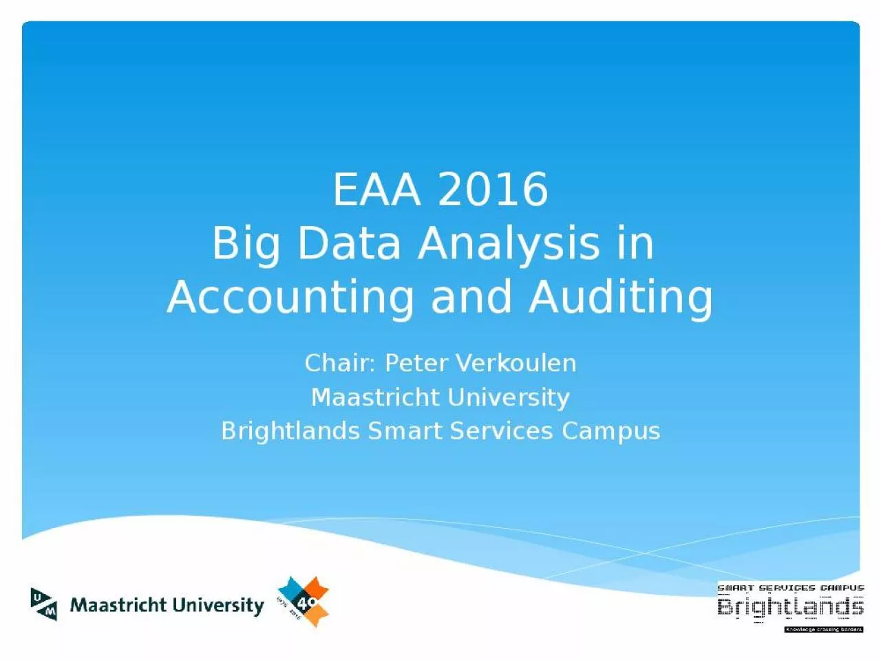 PPT-EAA 2016 Big Data Analysis in Accounting and Auditing