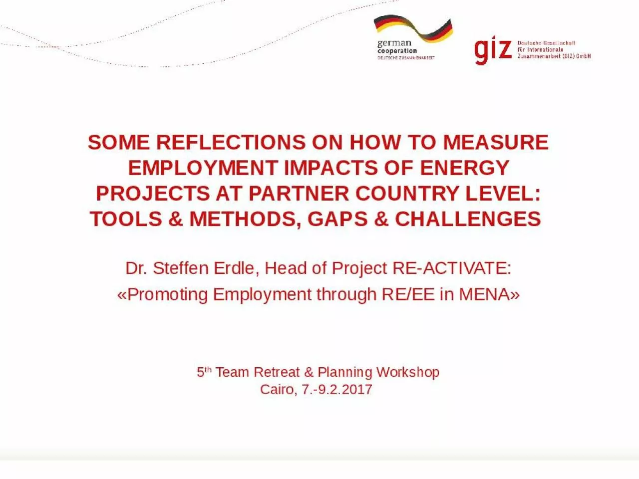 PPT-Some reflections on How to measure Employment impacts of energy projects at Partner country