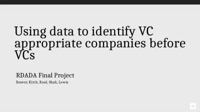 Using data to identify VC appropriate companies before VCs