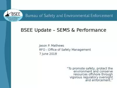 BSEE Update   SEMS & Performance