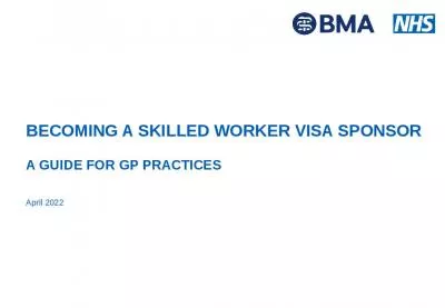 BECOMING A SKILLED WORKER VISA SPONSOR A GUIDE FOR GP PRACTICES