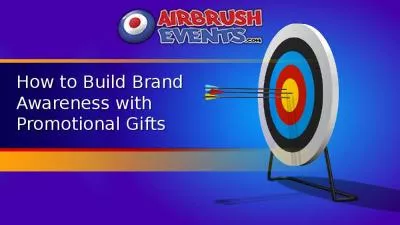 How to Build Brand Awareness with Promotional Gifts