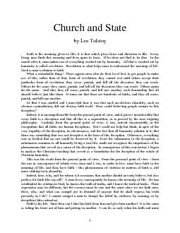 Church and State by Leo Tolstoy Faith is the meaning given to life; it