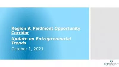 Region 9: Piedmont Opportunity Corridor