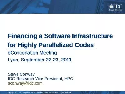 Financing a Software Infrastructure for Highly Parallelized Codes eConcertation Meeting