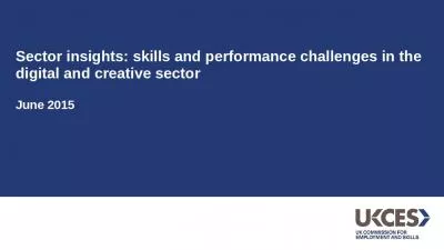 Sector insights: skills and performance challenges in the digital and creative sector June 2015