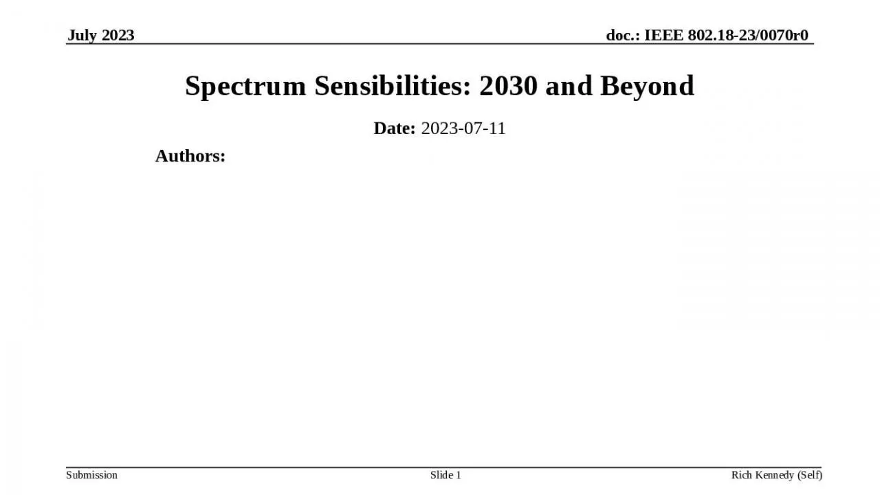 PPT-Spectrum Sensibilities: 2030 and Beyond