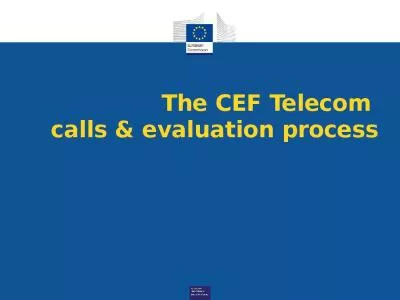 The CEF Telecom  calls & evaluation process