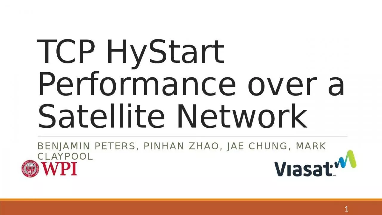 PPT-TCP HyStart Performance over a Satellite Network