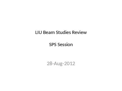 LIU Beam Studies Review SPS Session