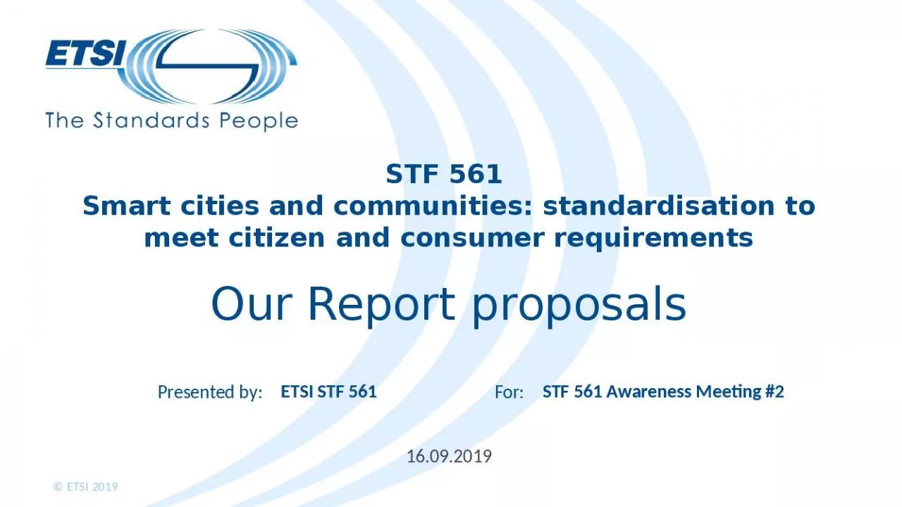 PPT-STF 561 Smart cities and communities: standardisation to meet citizen and consumer requirements