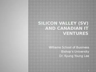 Silicon valley (SV) and Canadian IT ventures