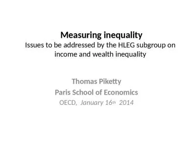 Measuring inequality  Issues to be addressed by the HLEG subgroup on income and wealth inequality