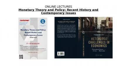 ONLINE LECTURES Monetary Theory and Policy: Recent History and Contemporary Issues