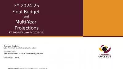 Graciano Mendoza Vice President of Administrative Services David Techaira Executive Director of Fiscal and Auxiliary Services September 3, 2024