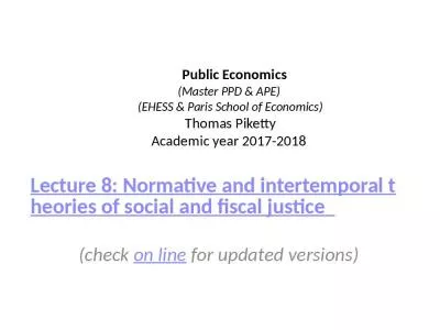 Public Economics (Master PPD & APE)  (EHESS & Paris School of Economics) Thomas Piketty