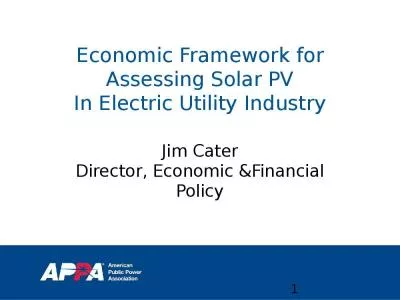 Economic Framework for Assessing Solar PV In Electric Utility Industry