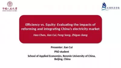 Efficiency vs. Equity: Evaluating the impacts of reforming and integrating China s electricity