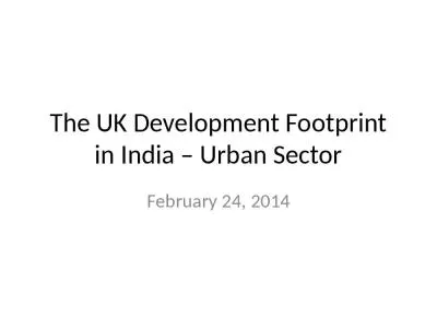 The UK Development Footprint in India   Urban Sector