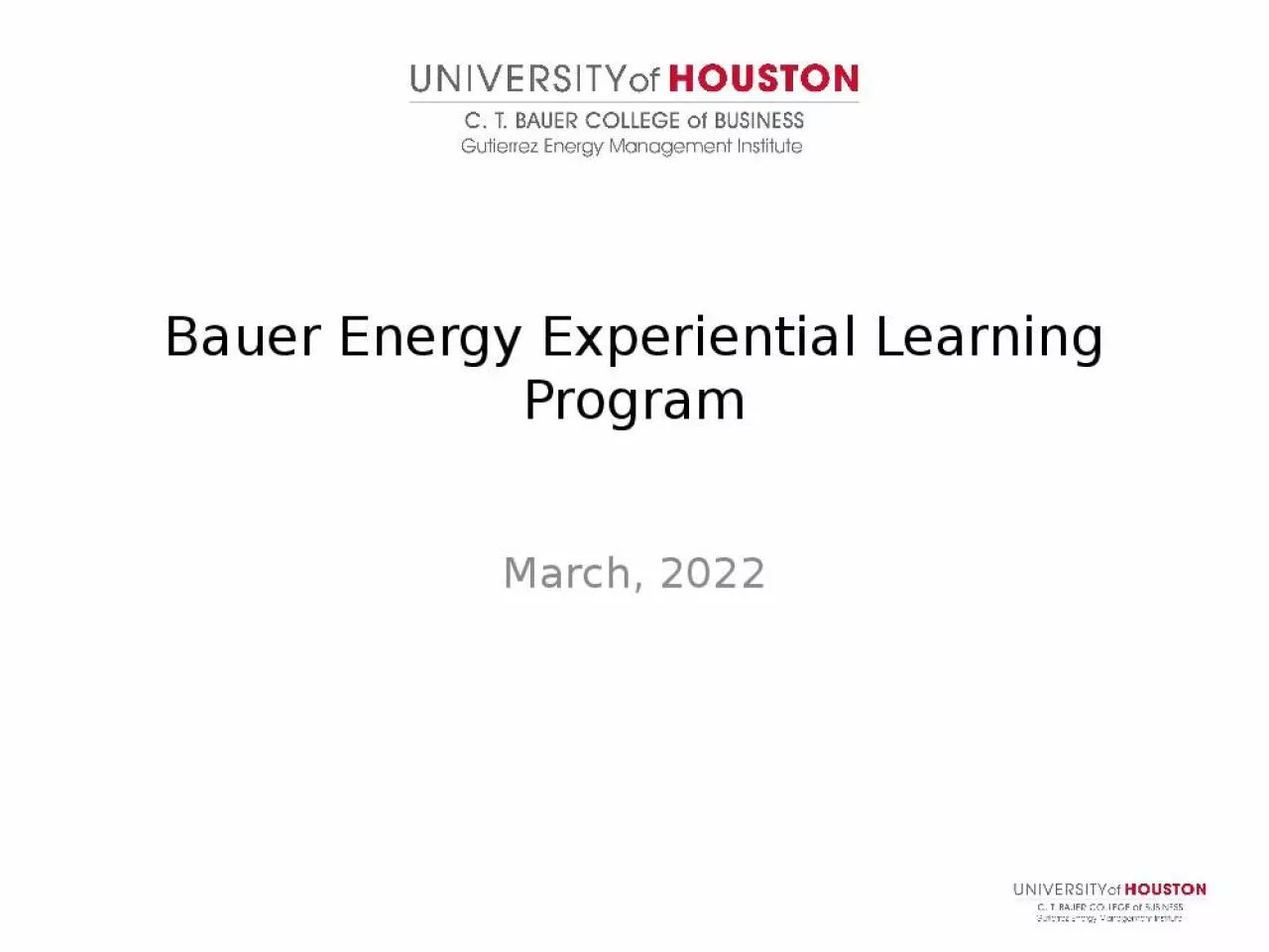 PPT-Bauer Energy Experiential Learning Program