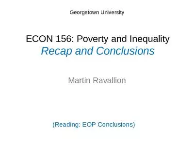 ECON 156: Poverty and Inequality Recap and Conclusions