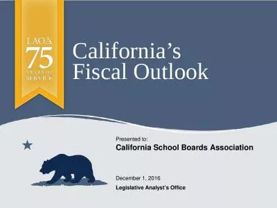 California s  Fiscal Outlook