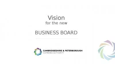 Vision  for the new  BUSINESS BOARD