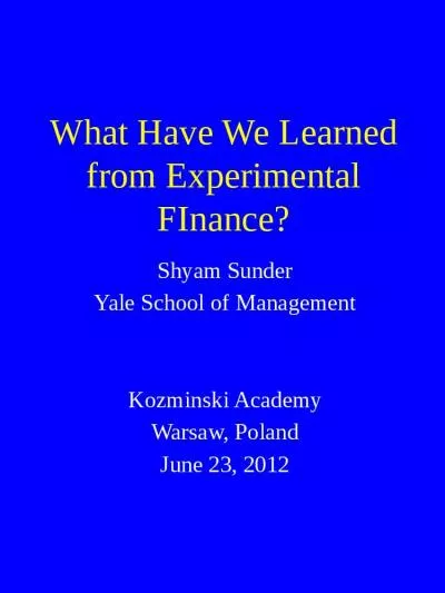 What Have We Learned from Experimental FInance?