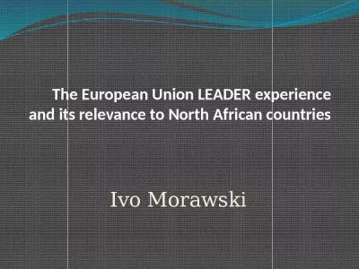 The European Union LEADER experience and its relevance to North African countries