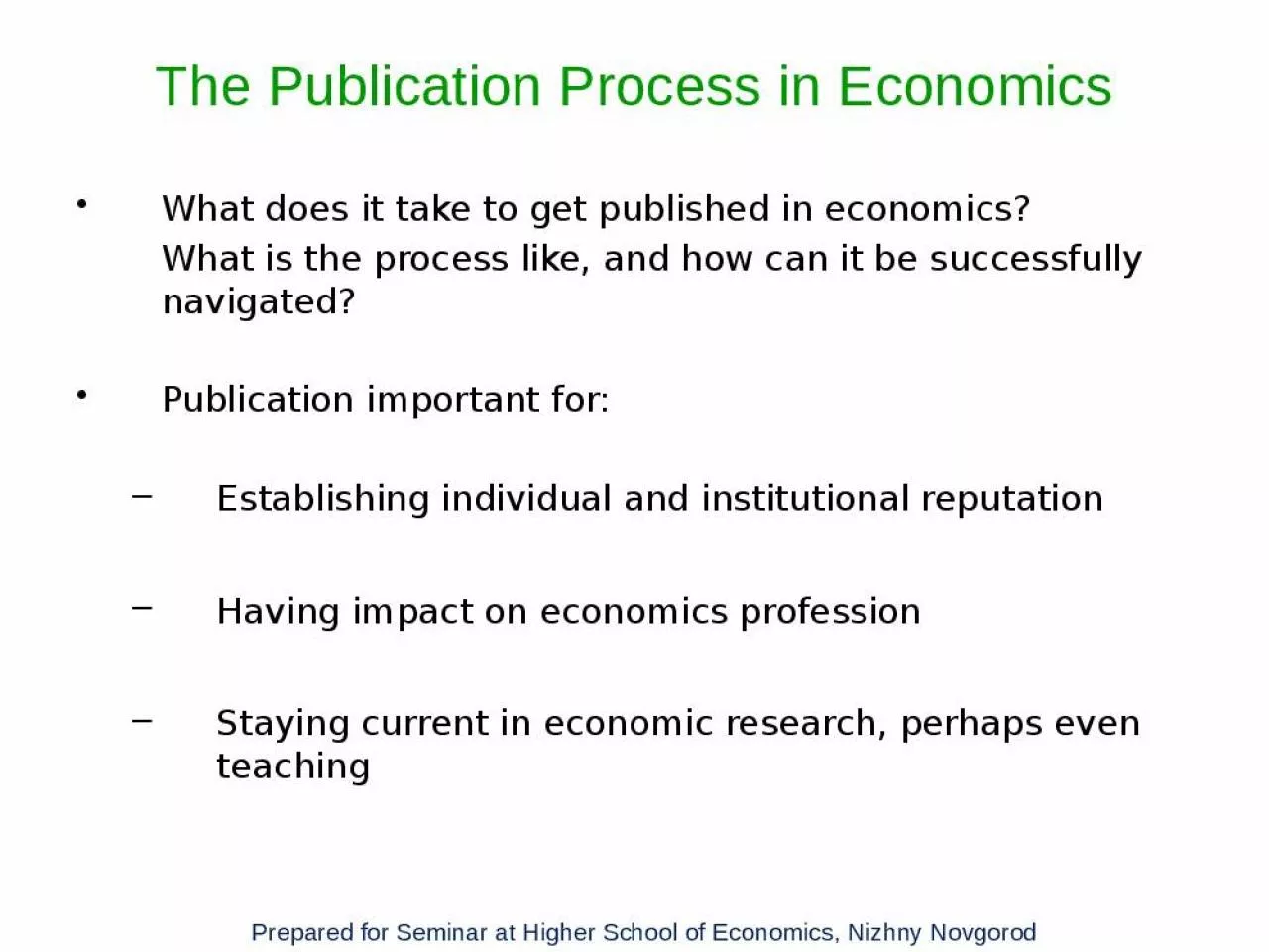 PPT-The Publication Process in Economics