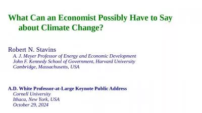 What Can an Economist Possibly Have to Say      about Climate Change?