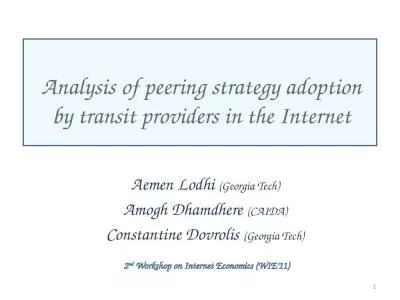 Analysis of peering strategy adoption by transit providers in the Internet