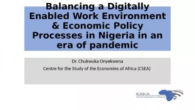 Balancing a Digitally Enabled Work Environment & Economic Policy Processes in Nigeria in an era of pandemic